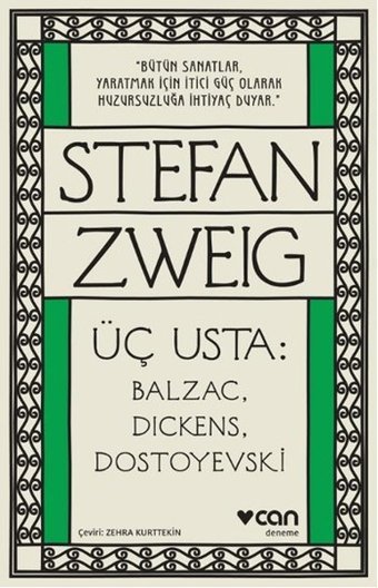 Üç Usta-Balzac Dickens Dostoyevski Stefan Zweig Can Yayınları