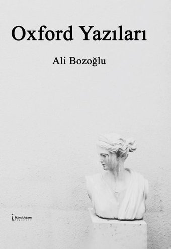 Oxford Yazıları Ali Bozoğlu İkinci Adam Yayınları