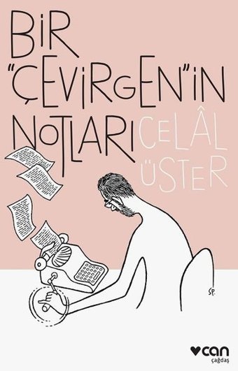 Bir Çevirgenin Notları Celal Üster Can Yayınları