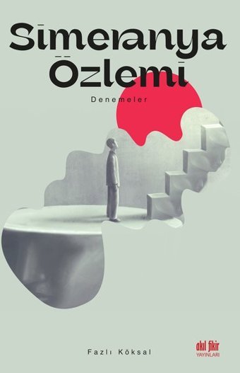 Simeranya Özlemi Fazlı Köksal Akıl Fikir Yayınları
