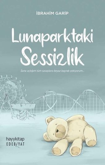 Lunaparktaki Sessizlik İbrahim Garip Hayykitap