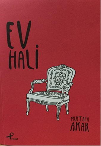 Ev Hali Mustafa Akar Profil Kitap