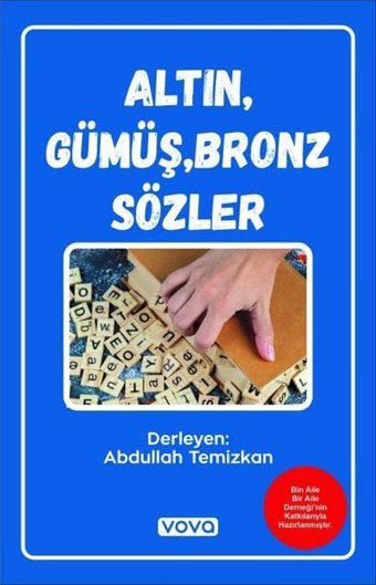 Altın Gümüş Bronz Sözler Abdullah Temizkan Vova Yayınları
