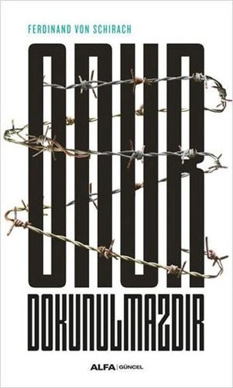 Onur Dokunulmazdır Ferdinand Von Schirach Alfa Yayıncılık
