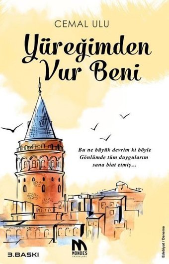 Yüreğimden Vur Beni Cemal Ulu Mondes Yayınları