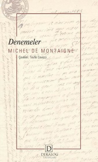 Denemeler Michel de Montaigne Dekalog Yayınları