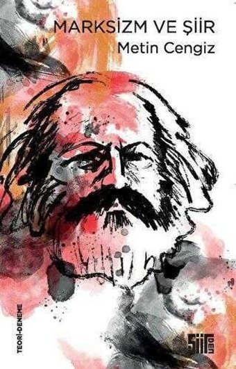Marksizm ve Şiir Metin Cengiz Şiirden Yayınları