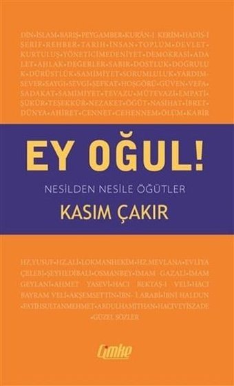 Ey Oğul! Kasım Çakır Çimke