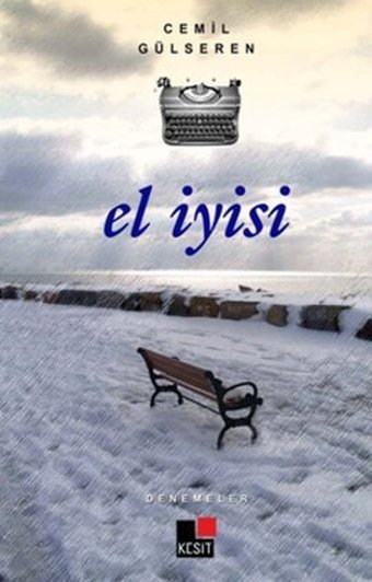 El İyisi Cemil Gülseren Kesit Yayınları