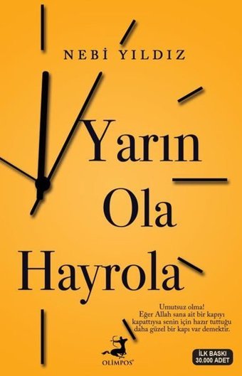 Yarın Ola Hayrola Nebi Yıldız Olimpos Yayınları