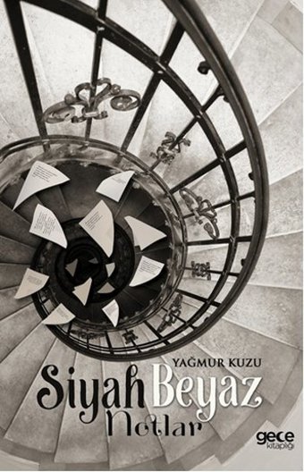 Siyah Beyaz Notlar Yağmur Kuzu Gece Kitaplığı