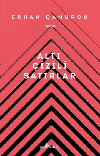Altı Çizili Satırlar Erhan Çamurcu Çıra Yayınları