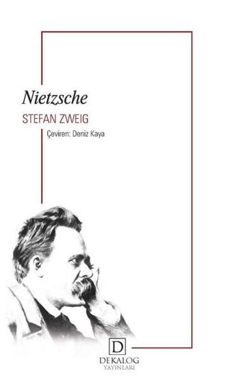 Nietzsche Stefan Zweig Dekalog Yayınları