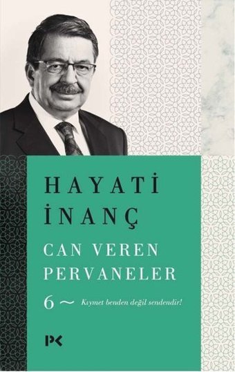 Can Veren Pervaneler - 6 Hayati İnanç Profil Kitap