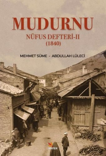 Mudurnu Nüfus Defteri 2 - 1840 Abdullah Lüleci Kriter