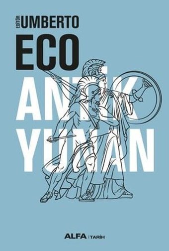 Antik Yunan Umberto Eco Alfa Yayıncılık