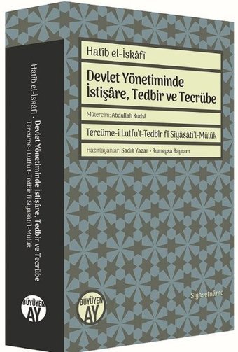 Devlet Yönetiminde İstişare Tedbir ve Tecrübe Hatib El-İskafi Büyüyenay Yayınları