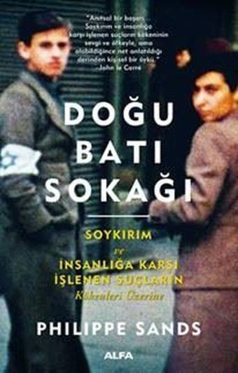 Doğu Batı Sokağı Philippe Sands Alfa Yayıncılık