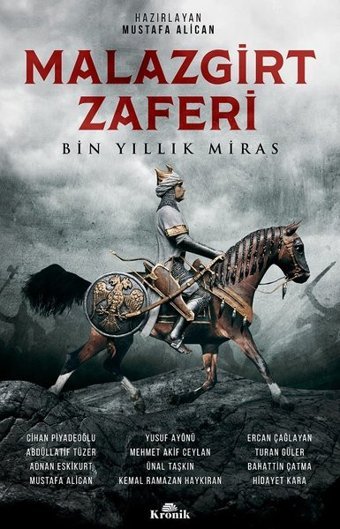 Malazgirt Zaferi-Bin Yıllık Miras Kolektif Kronik Kitap