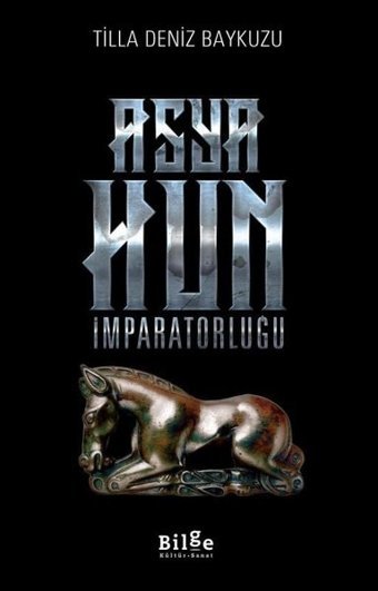 Asya Hun İmparatorluğu Tilla Deniz Baykuzu Bilge Kültür Sanat