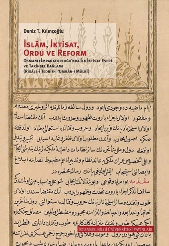 İslam İktisat Ordu ve Reform Deniz Taner Kılınçoğlu İstanbul Bilgi Üniv.Yayınları
