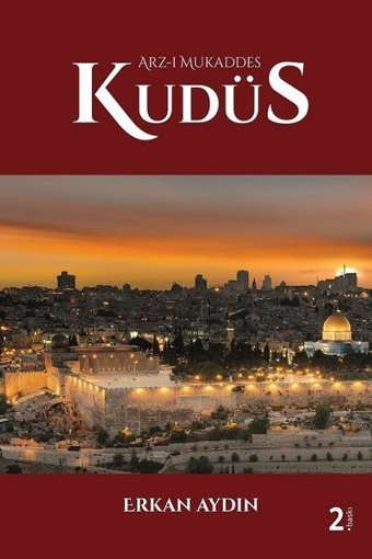 Arz-ı Mukaddes Kudüs-Küçük Boy Erkan Aydın Çığır Yayınları