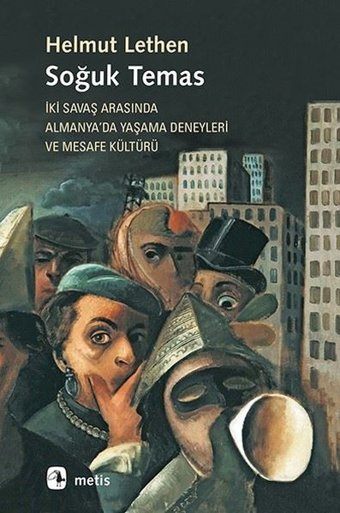 Soğuk Temas Helmut Lethen Metis Yayınları