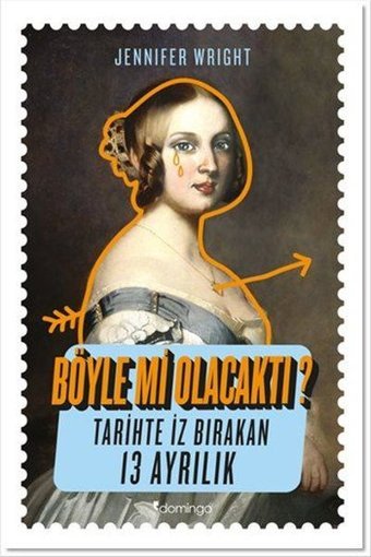 Böyle mi Olacaktı? Jennifer Wright Domingo Yayınevi