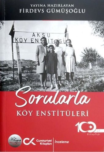 Sorularla Köy Enstitüleri Kolektif Cumhuriyet Kitapları