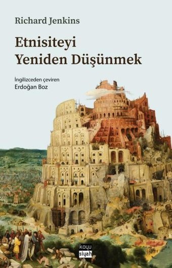 Etnisiteyi Yeniden Düşünmek Richard Jenkins Koyu Siyah