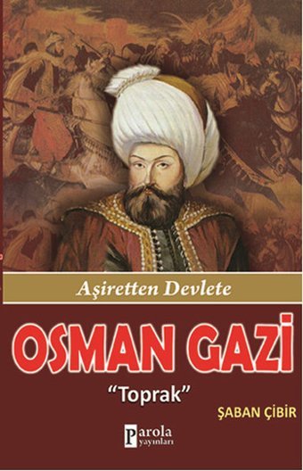 Osman Gazi Şaban Çibir Parola Yayınları