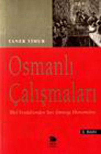 Osmanlı Çalışmaları Taner Timur İmge Kitabevi