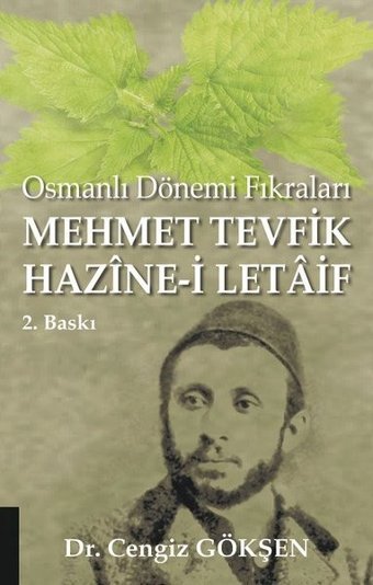 Mehmet Tevfik Hazine-i Letaif: Osmanlı Dönemi Fıkraları Cengiz Gökşen Akademisyen Kitabevi