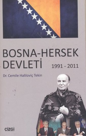 Bosna - Hersek Devleti 1991 - 2011 Cemile Haliloviç Tekin Çizgi Kitabevi