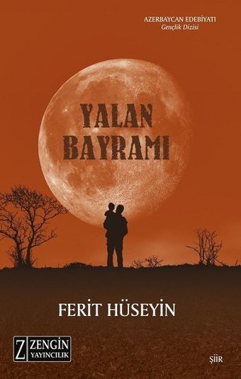 Yalan Bayramı Ferit Hüseyin Zengin Yayıncılık