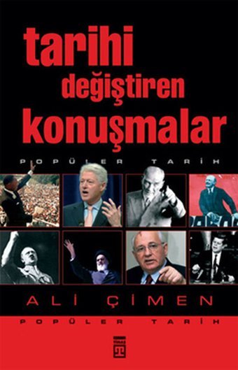 Tarihi Değiştiren Konuşmalar Ali Çimen Timaş Yayınları