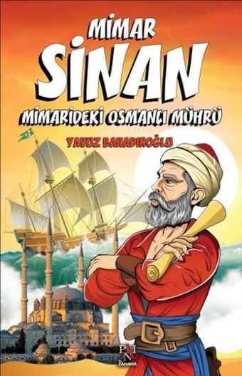 Mimar Sinan Mimarideki Osmanlı Mührü Yavuz Bahadıroğlu Panama Yayıncılık