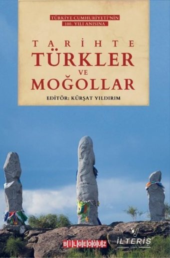 Tarihte Türkler ve Moğollar Kolektif Bilgeoğuz Yayınları