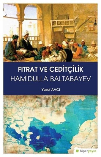 Fıtrat ve Ceditçilik Yusuf Avcı Hiperlink