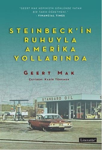 Steinbeck'in Ruhuyla Amerika Yollarında Geert Mak Literatür Yayıncılık