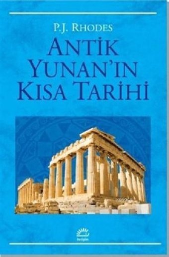 Antik Yunan'ın Kısa Tarihi Rhodes İletişim Yayınları