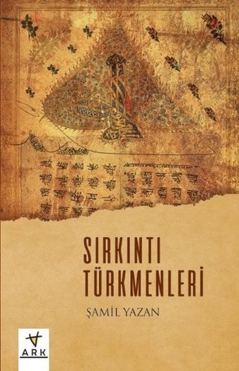 Sırkıntı Türkmenleri Şamil Yazan Ark Kitapları