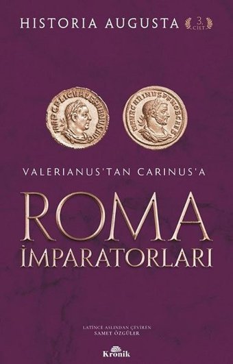 Roma İmparatorları 3. Cilt Historia Augusta Kronik Kitap