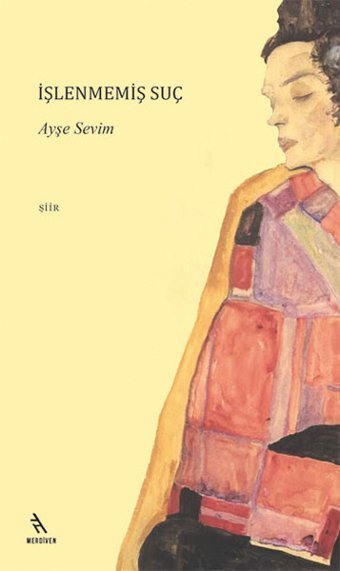 İşlenmemiş Suç Ayşe Sevim Merdiven Kitapları