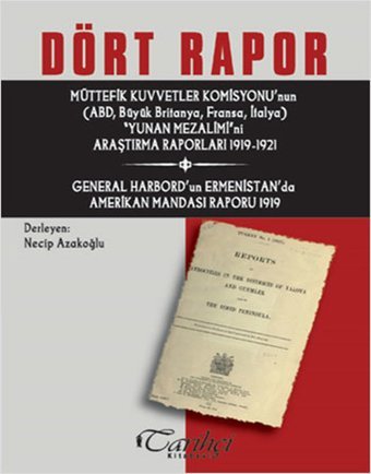 Dört Rapor Kolektif Tarihçi Kitabevi