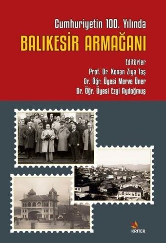 Balıkesir Armağanı - Cumhuriyetin 100. Yılında Kolektif Kriter
