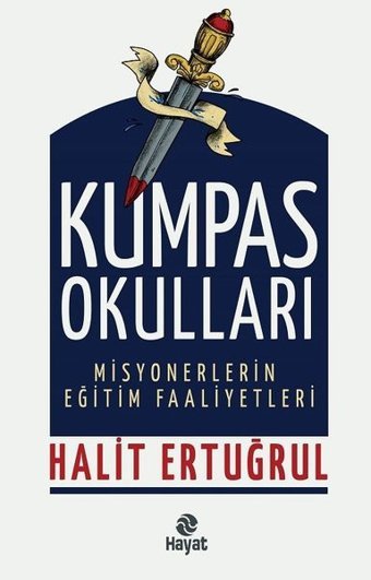 Kumpas Okulları Halit Ertuğrul Hayat Yayıncılık