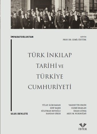 İmparatorluktan Ulus Devlete Türk İnkılap Tarihi ve Türkiye Cumhuriyeti Kolektif İstek