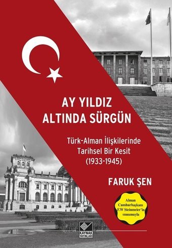 Ay Yıldız Altında Sürgün Faruk Şen Kaynak Yayınları