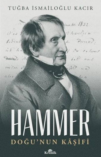 Hammer - Doğu'nun Kaşifi Tuğba İsmailoğlu Kacır Kronik Kitap